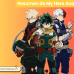 Resumen de My Hero Academia